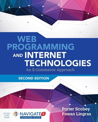 Web Programming and Internet Technologies 2 edition An E-Commerce Approach